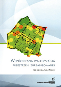 Jak waloryzować przestrzeń miejską?