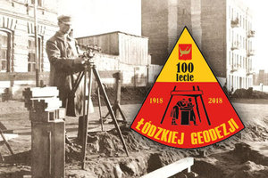 100 lat Geodezji w Służbie Łodzi