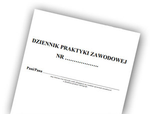 Kiedy będą nowe dzienniki praktyki zawodowej?