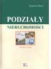 Wznowiono publikację o podziałach nieruchomości