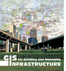 Nowa publikacja o zastosowaniach GIS w budownictwie i zarządzaniu infrastrukturą