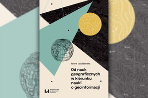 Okładka publikacji "Od nauk geograficznych do nauki o geoinformacji", Wyd. Uniwersytetu Łódzkiego