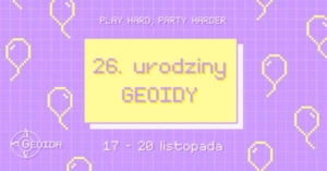 Zaproszenie na 26. urodziny "Geoidy"