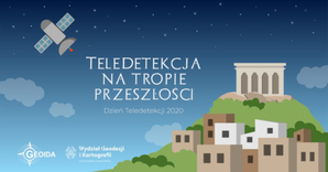 Teledetekcja na tropie przyszłości