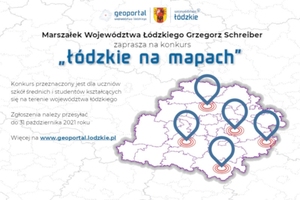 Łódzkie na mapach - konkurs dla uczniów i studentów