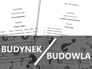 Jak będą definiowane budowla i budynek w prawie podatkowym?