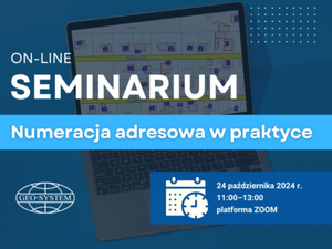 Bezpłatne seminarium on-line. Numeracja adresowa w praktyce