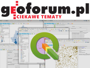 Ułatw sobie pracę. Przegląd polskich wtyczek do QGIS z 2024 r.