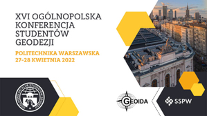 Zapowiedź XVI Ogólnopolskiej Konferencji Studentów Geodezji